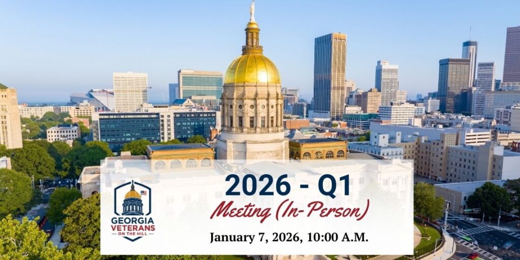 Georgia Veterans on the Hill 2026, Quarter 1 Meeting