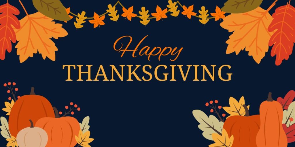 Happy Thanksgiving header graphic for holiday message